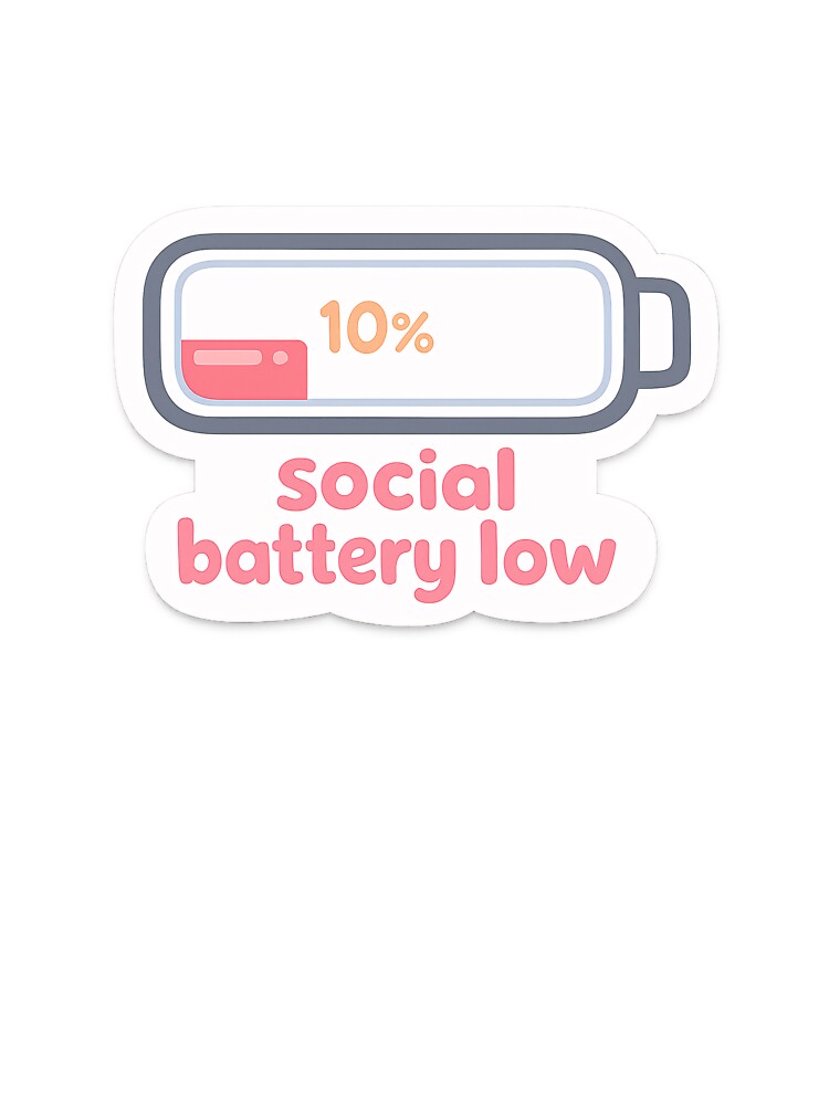 Social Battery Low – Introvert Mood Battery Funny Sticker by Kanvasly