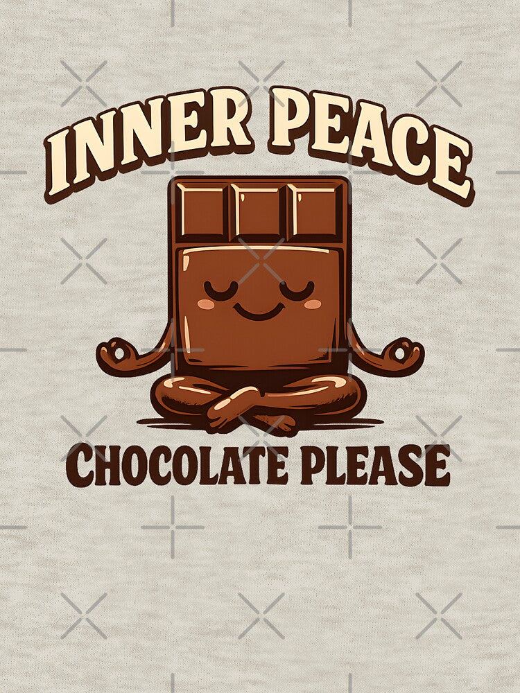 Inner Peace Chocolate Please Shirt, Funny Yoga Chocolate Lover Design, Mindfulness Gift, Yoga Humor by PrintoraSpirit