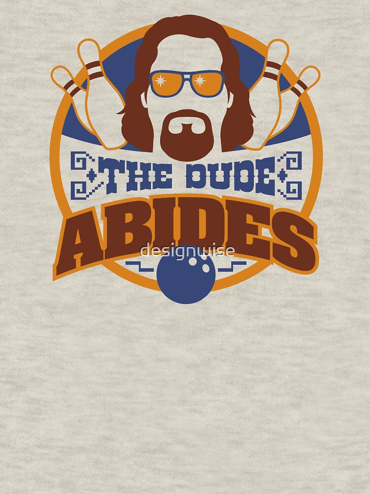 The Dude Abides by designwise