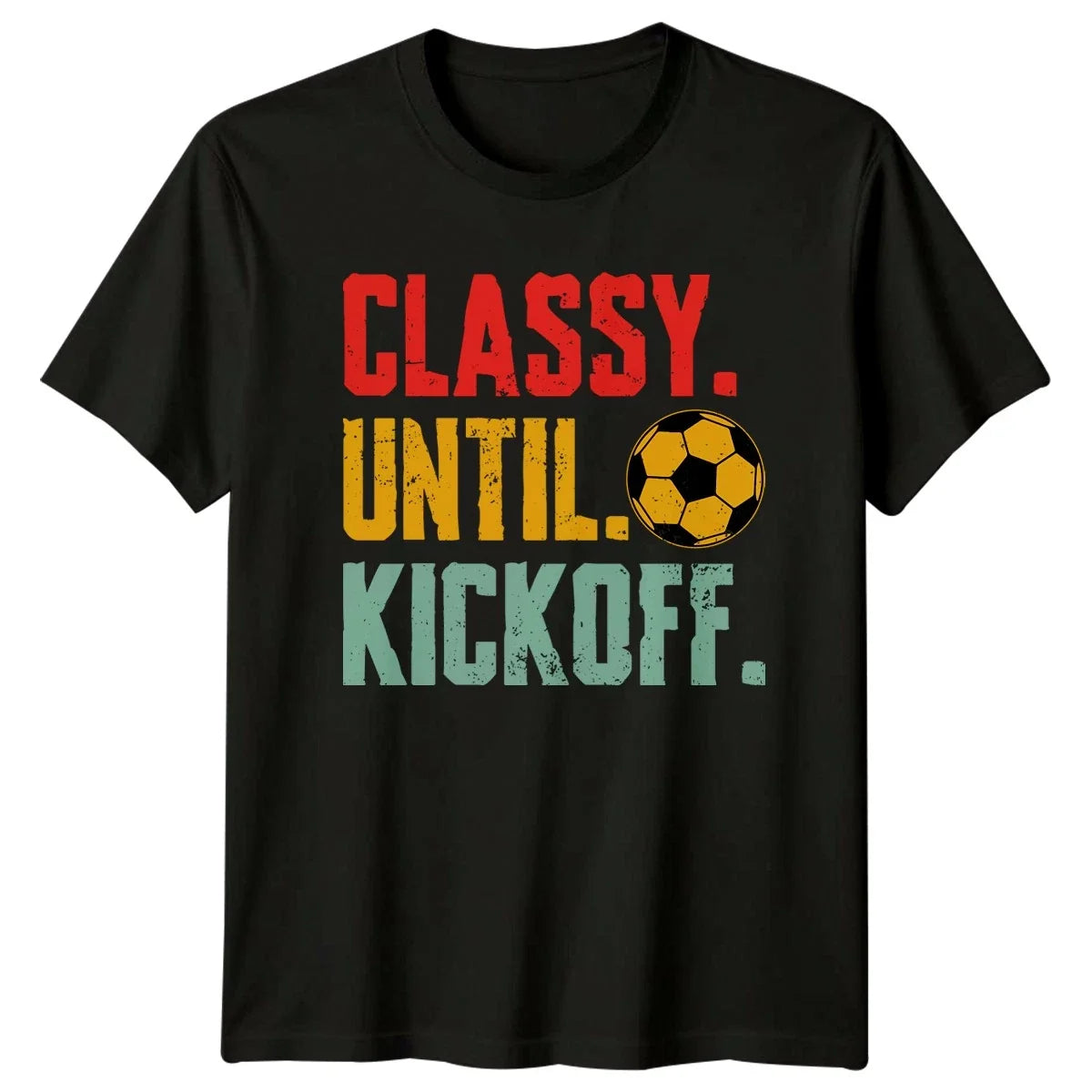 Classy Until Kickoff Womens Soccer Mom Soccer Gift For Her Unisex , , , Long Sleeve Tee