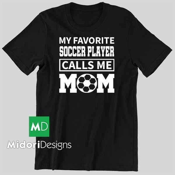 My Favorite Soccer Player Calls Me Mom - Gildan Heavy Cotton - HTV - Unisex , , , Long Sleeve Tee