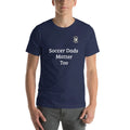 Football is Forever Soccer Dads Matter Too , Father, Parenting, World Cup Unisex , , , Long Sleeve Tee