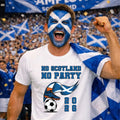 No Scotland No Party Unisex Football T Shirt Game Day 2026 Gift Graphic Tee Unisex , , , Long Sleeve Tee