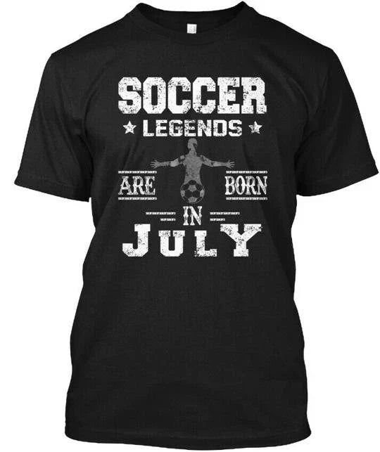 Soccer Legends Are Born In July Birthday Made in the USA Size S to 5XL Unisex , , , Long Sleeve Tee