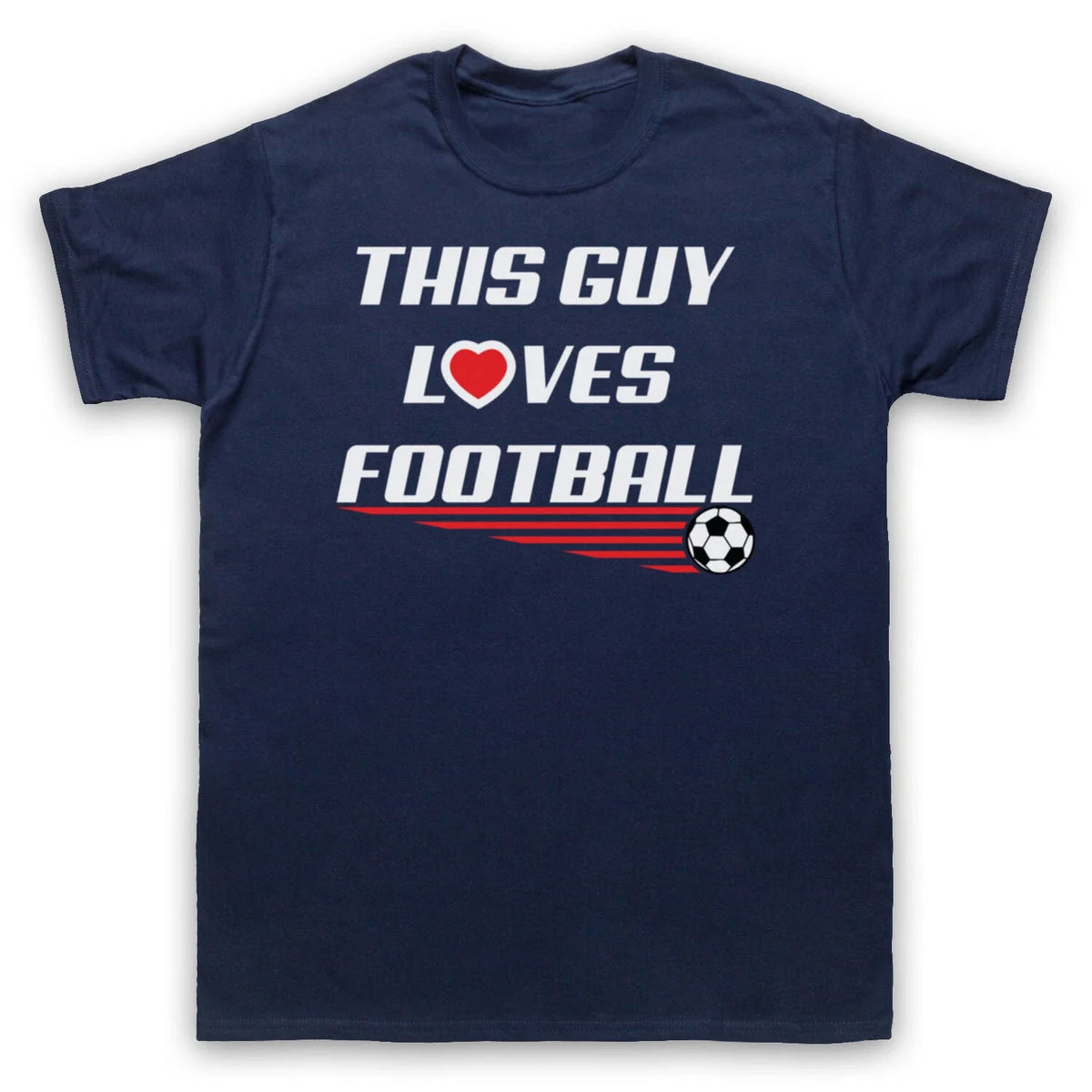 THIS GUY LOVES FOOTBALL SLOGAN SPORTS LOVER SOCCER COOL MENS & WOMENS Unisex , , , Long Sleeve Tee