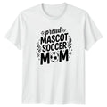 Proud Mascot Soccer Mom Womens Soccer Mothers Day Gift For Her Unisex , , , Long Sleeve Tee
