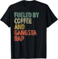 Funny Hip Hop Music Shirt Fueled By Coffee And Gangsta Rap Gift Unisex Unisex , , , Long Sleeve Tee