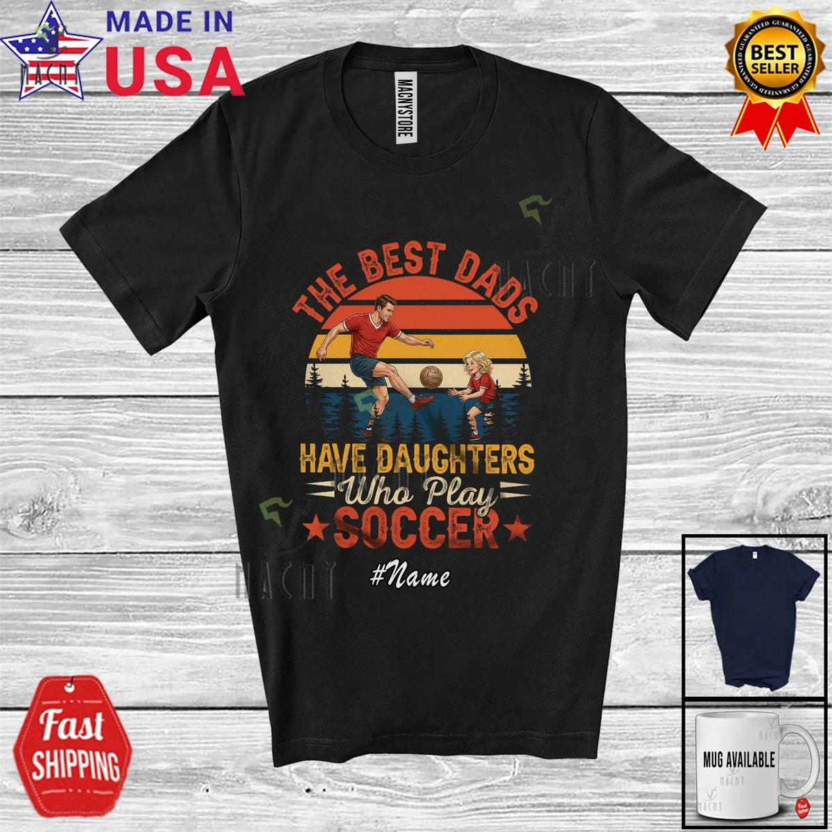 Custom Name Best Dads Daughters Play Soccer; Father's Day Player Retro Shirt Unisex , , , Long Sleeve Tee