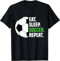 Soccer Player Soccer Lover Eat Sleep Soccer Repeat Gift Unisex Unisex , , , Long Sleeve Tee
