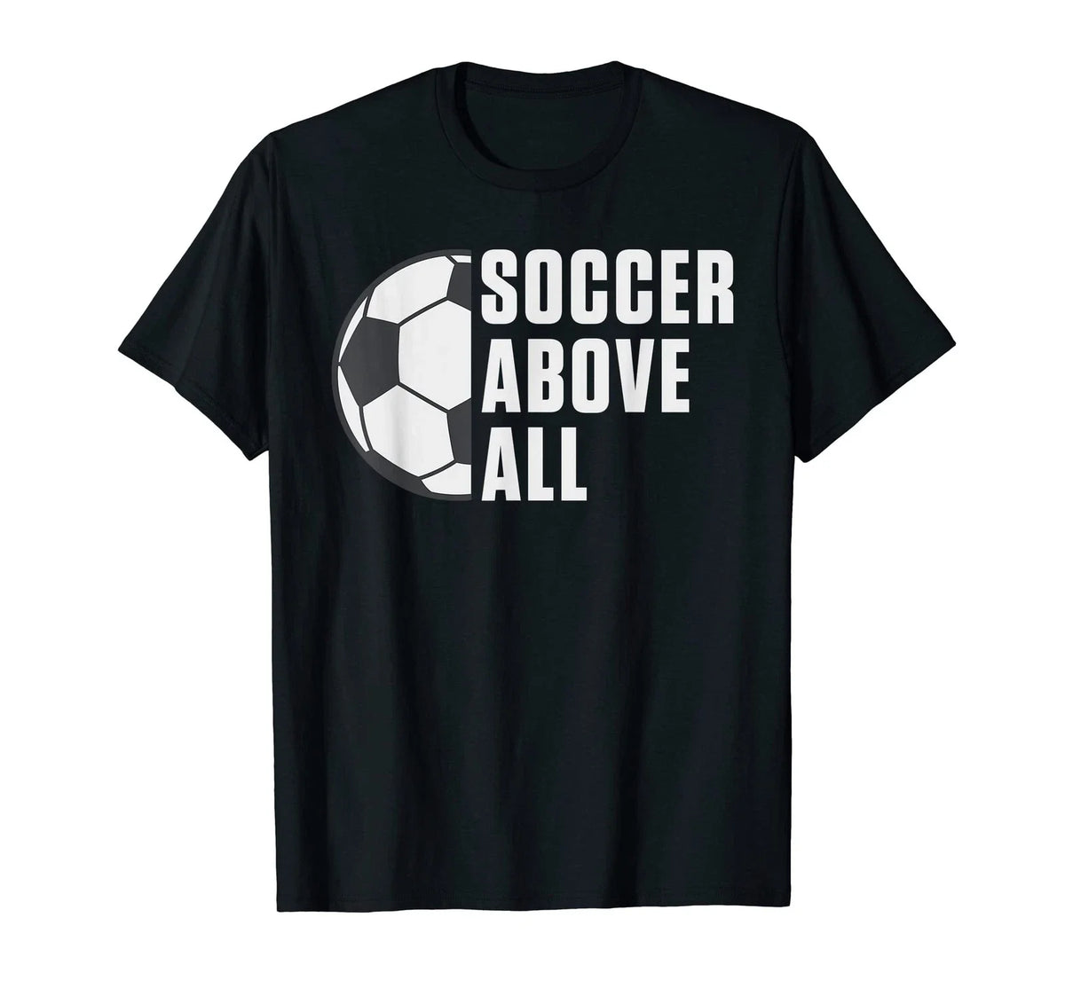 Soccer above all Soccer Unisex , , , Long Sleeve Tee