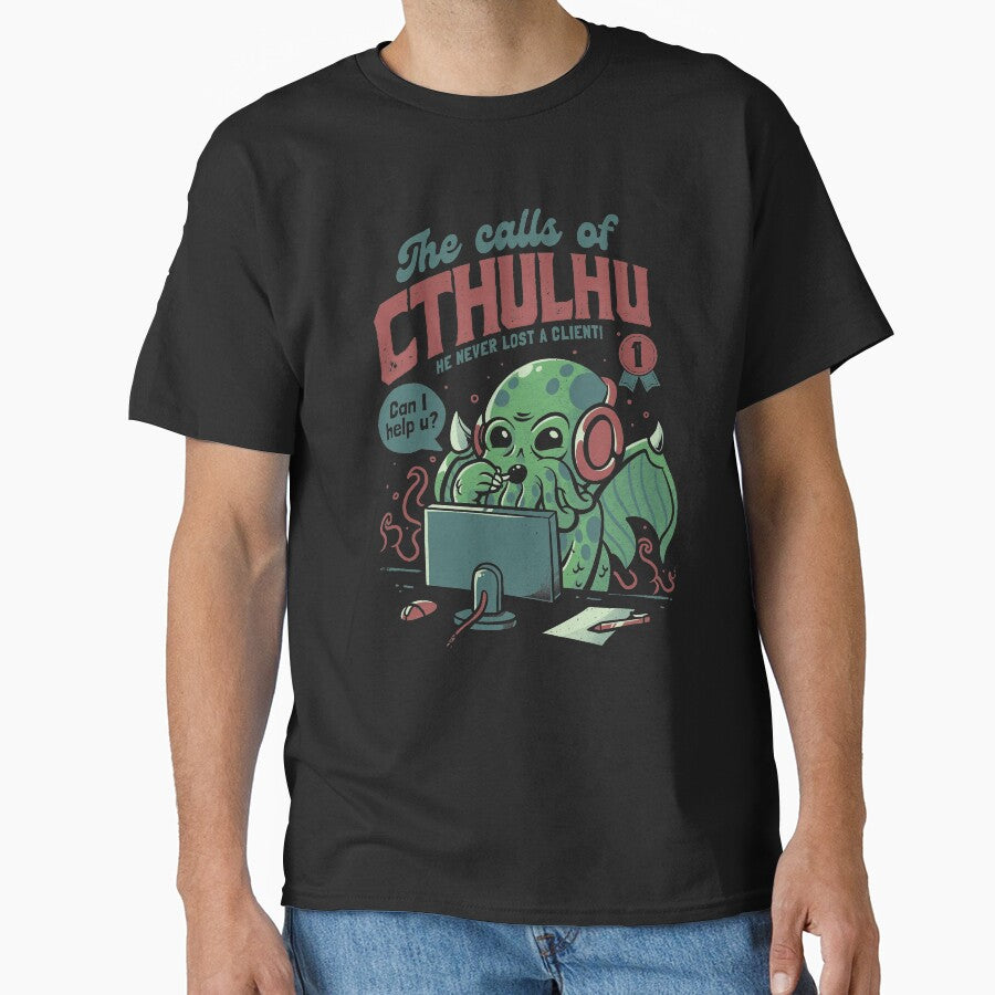 The Calls Of Cthulhu - Funny Horror Monster Gift by EduEly