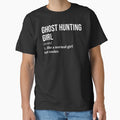 Ghost Hunting Girl Definition for Women by XCIV
