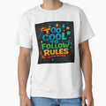 Too Cool to Follow Rules - Graffiti Street Art Typography by alizo74