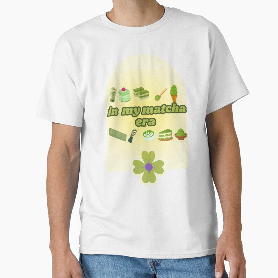 In My Matcha Era – Cute Aesthetic Matcha Lover T-shirt by Designnari