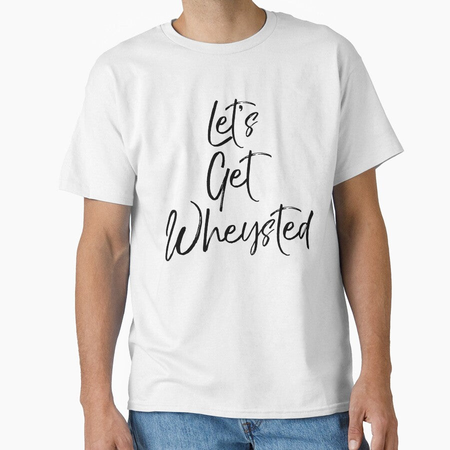 Let's Get Wheysted Funny Workout Quote by TNDesignStudio