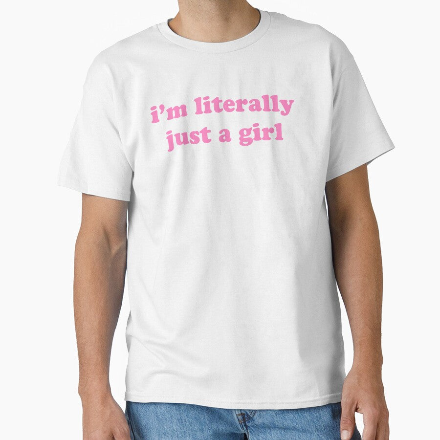 I’m Literally Just a Girl Pink by kaitlynseals