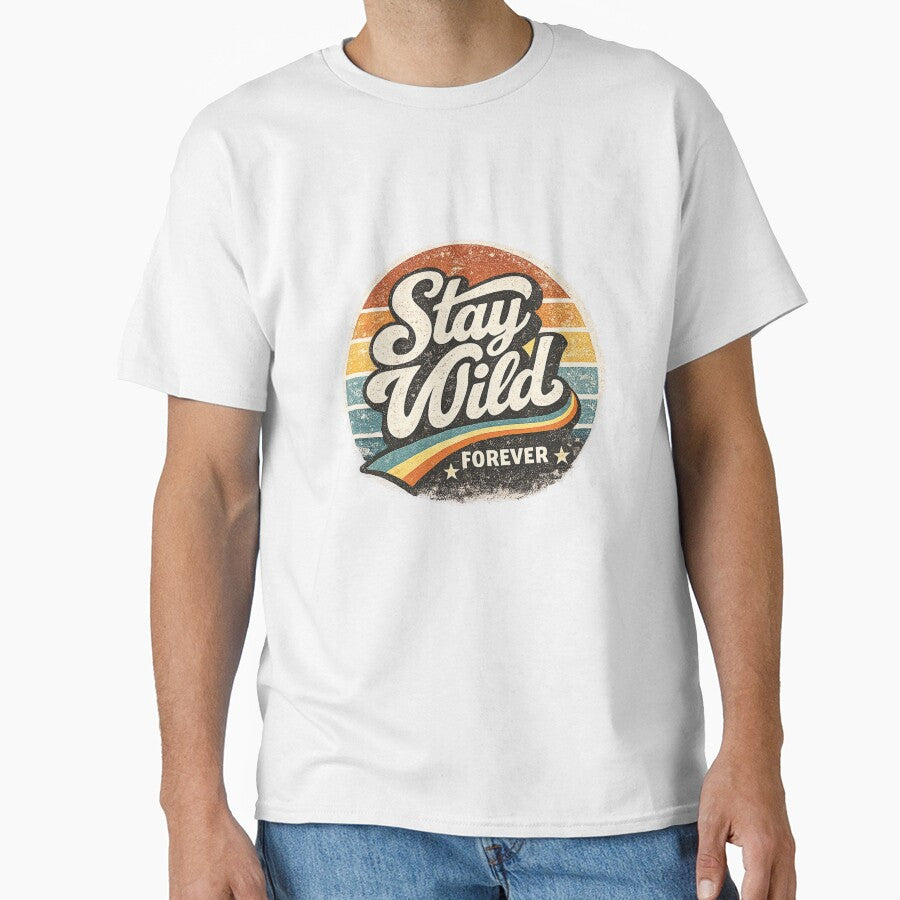 Stay Wild Forever Retro Vintage Sunset Typography T-Shirt Design by RelateAndTee