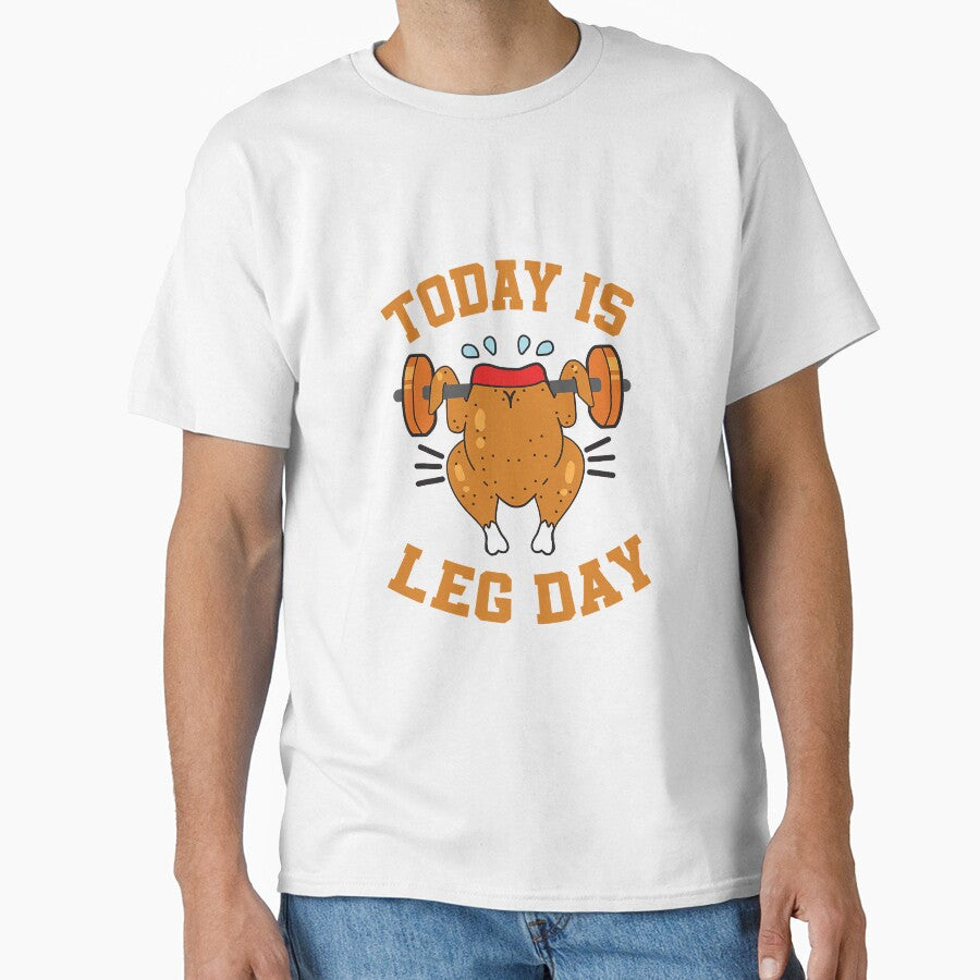Today Is Leg Day Workout Exercise by NeverLoseSF
