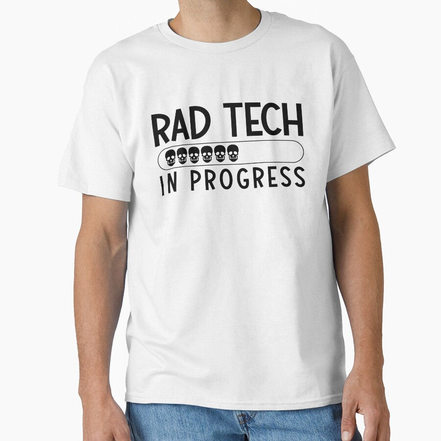Rad Tech In Progress Radiology Tech Technologist by tshirtconcepts
