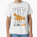 Hip Hop Is My Life| Perfect Gift|hip hop by patnalila