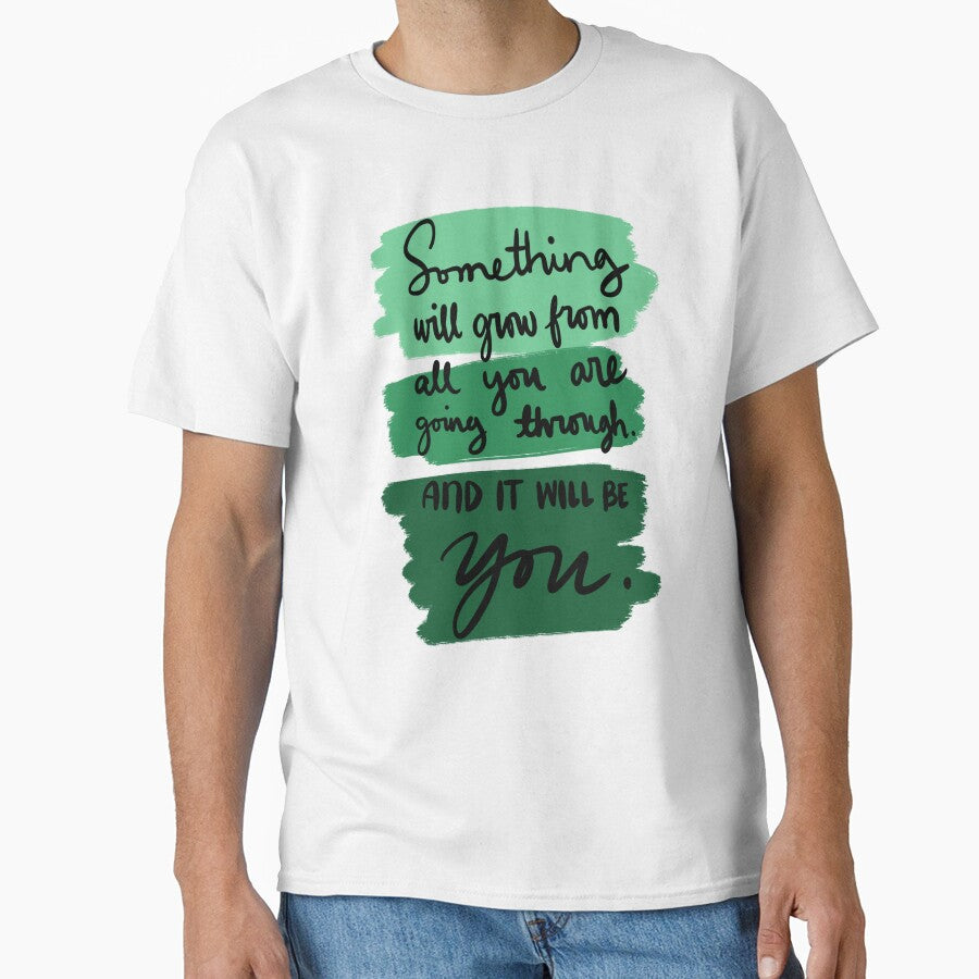 Something Will Grow From All You Are Going Through And It Will Be You Colorful 4 by lineartdesigns