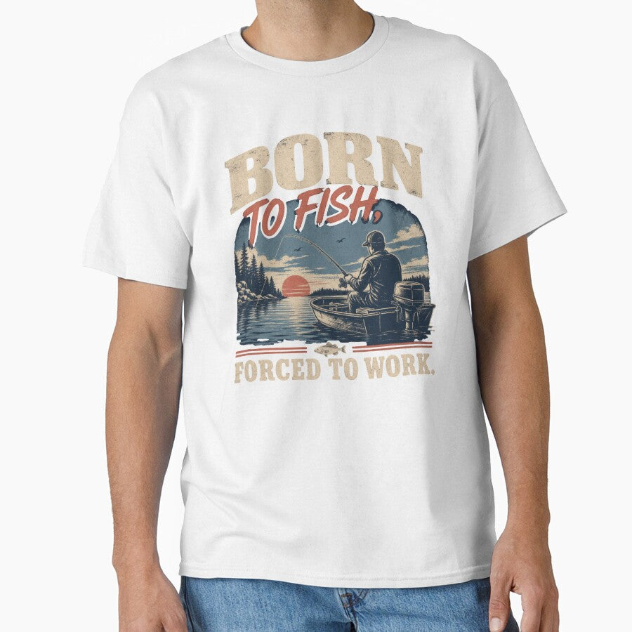Born to Fish Forced to Work Funny fishing vintage design for fishermen and fishing lovers by LD ART