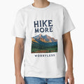 Hike More, Worry Less - Motivational Mountain Adventure by Colorful-Garden