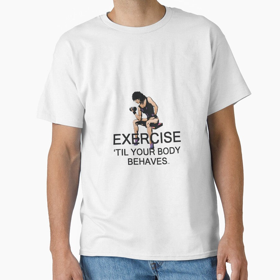 Exercise Til Your Body Behaves by teepossible