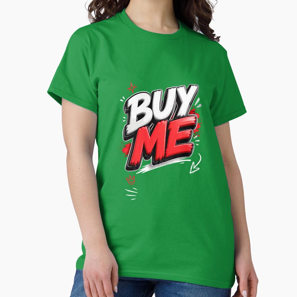 BUY ME Graphic  Design | Bold 3D Typography Streetwear Art by Pickmash