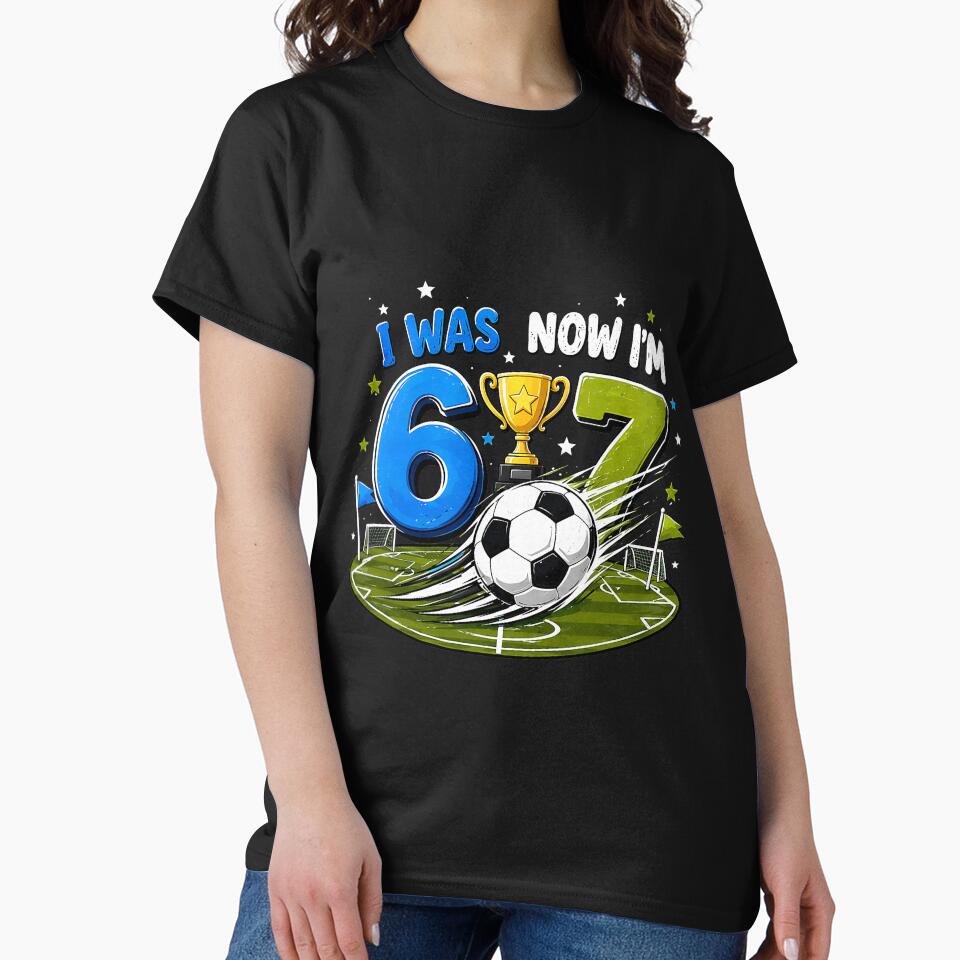 I was 6 Now I'm 7 Soccer Birthday 7 Year Old Boy Girl by Littermin Unisex , , , Long Sleeve Tee