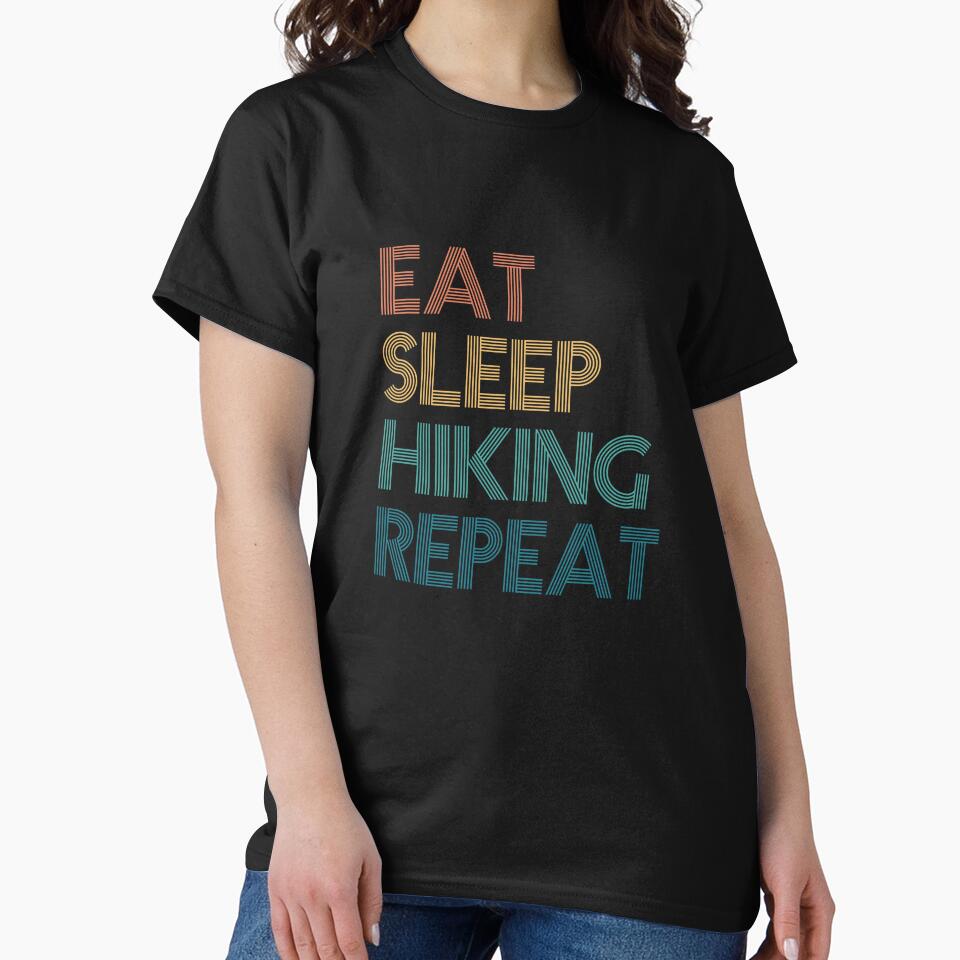 Eat Sleep Hiking Repeat - Gift For Hiking Fans by kindxinn