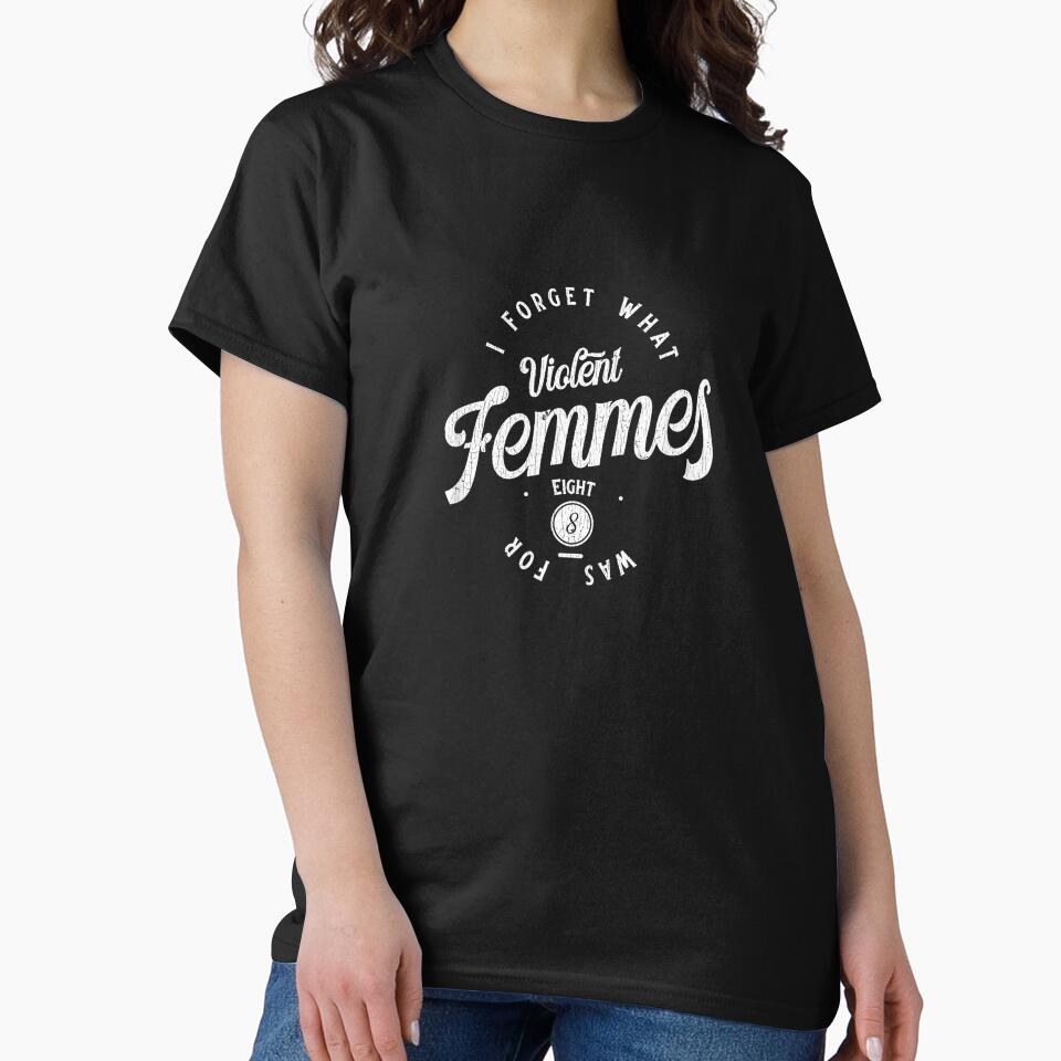 Vintage I Forget What Eight was for Funny Sarcastic T-Shirt by DArtfulStudio