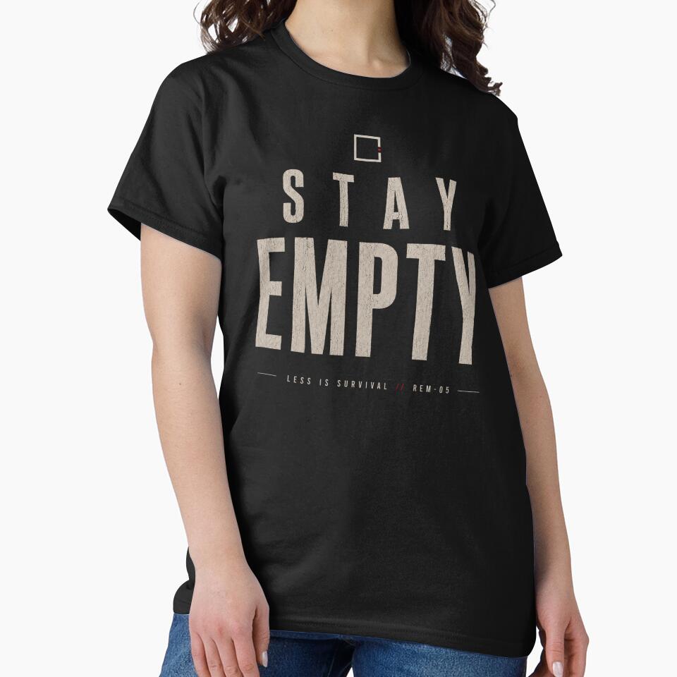 Stay Empty: Less Is Survival – Minimalist Dark Aesthetic Typography by No Excuses Supply