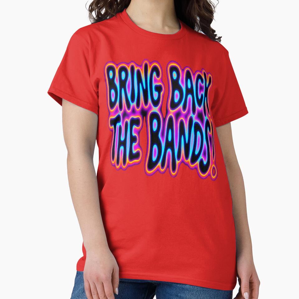 Bring Back the Bands! by ShindigiddyDog