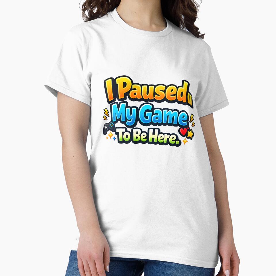 I Paused My Game To Be Here – Funny Gamer Quote Colorful Gaming Design by Neon Wolf Studio