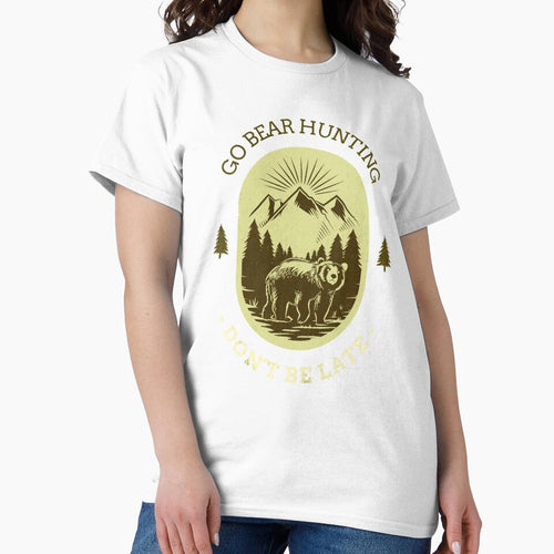 'Go Bear Hunting' COLLECTION by JRM Tees & More Store