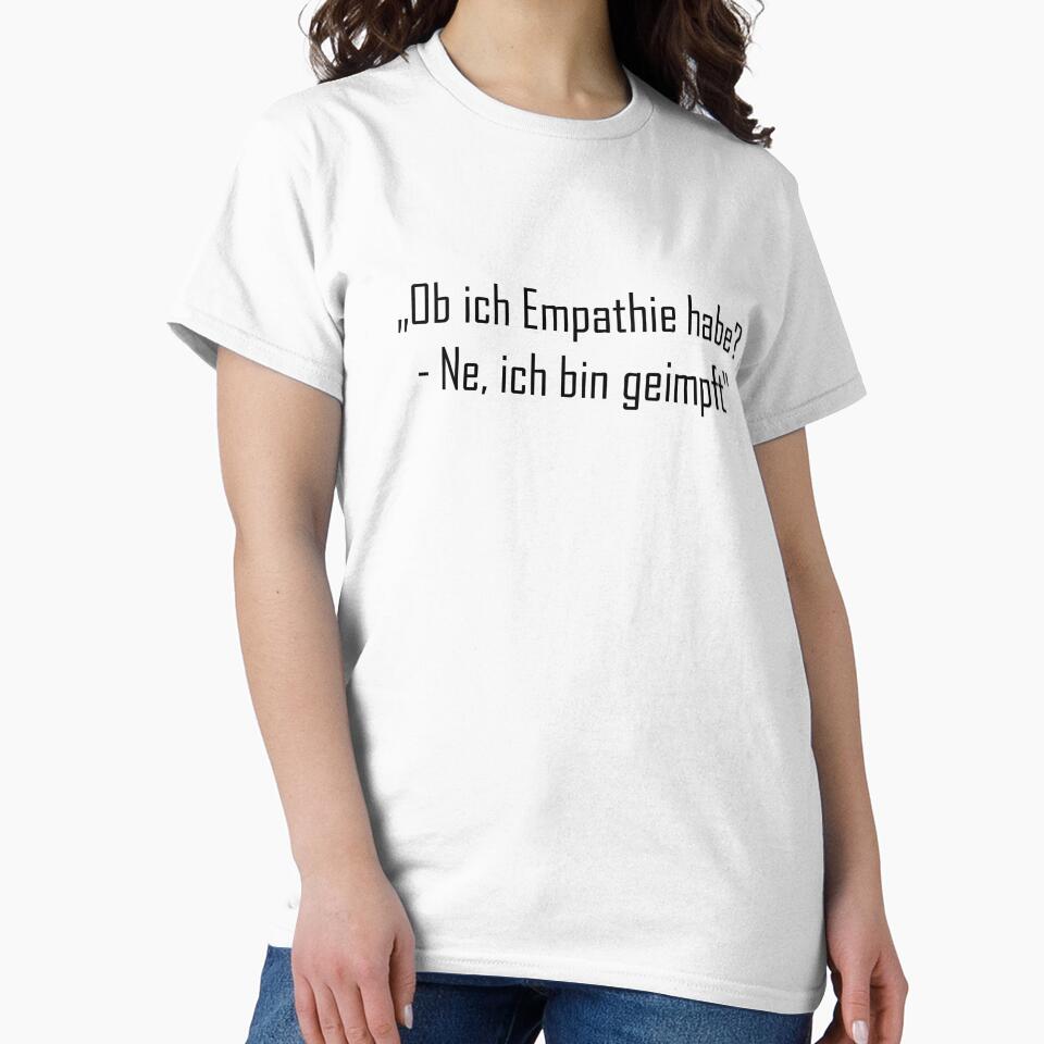 “Do I have empathy? - No, I'm vaccinated " by EverSmile