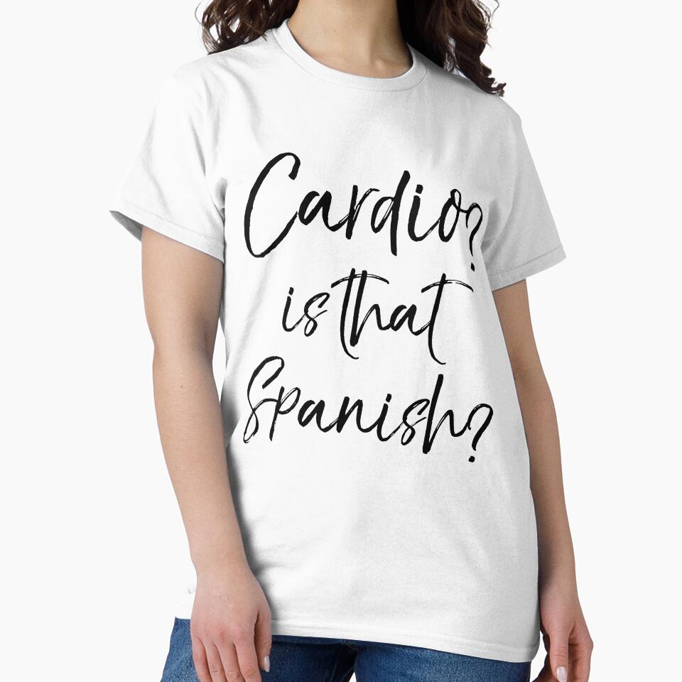 Cardio? Is that Spanish? Funny Workout Quote by TNDesignStudio