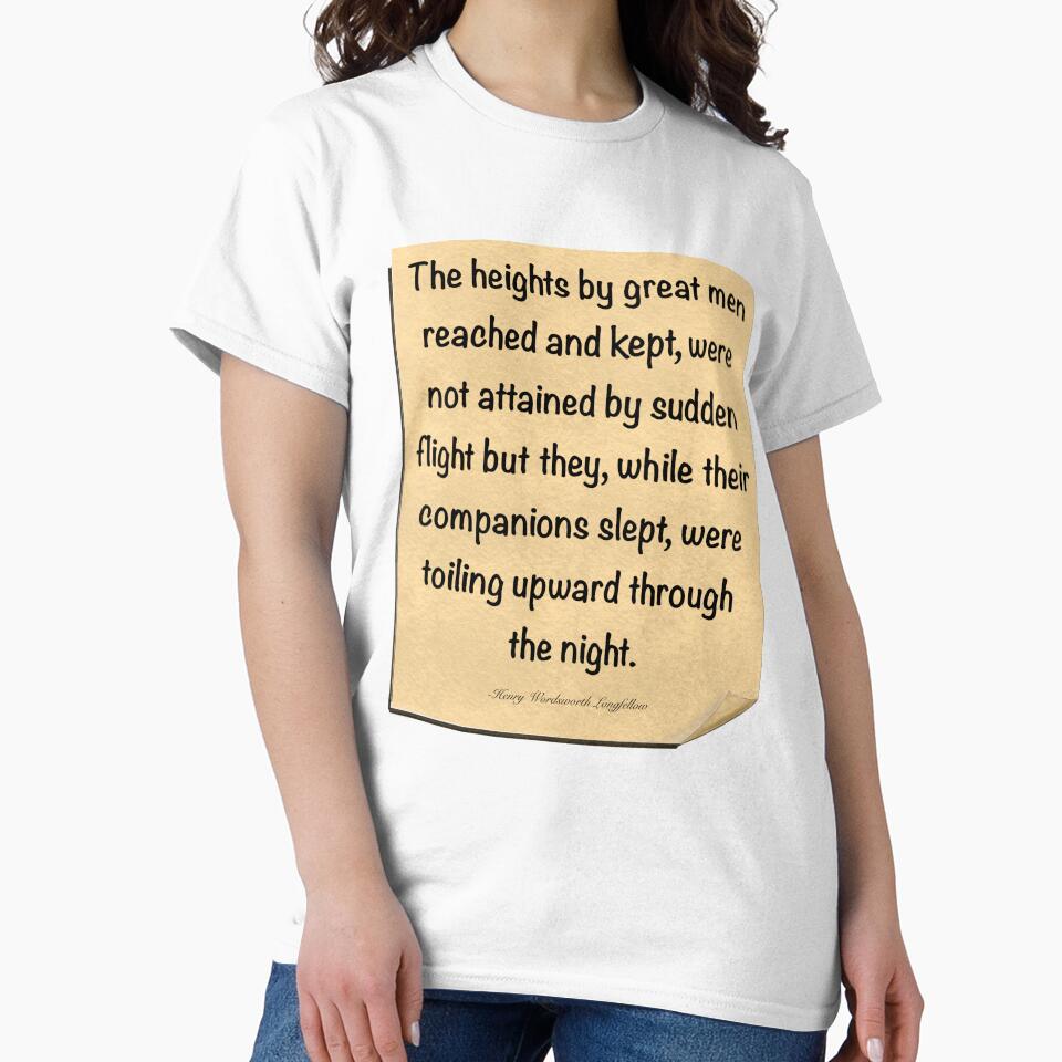 Inspirational motivational affirmation, scroll 2 with the heights by great men reached and kept by Artonmytee