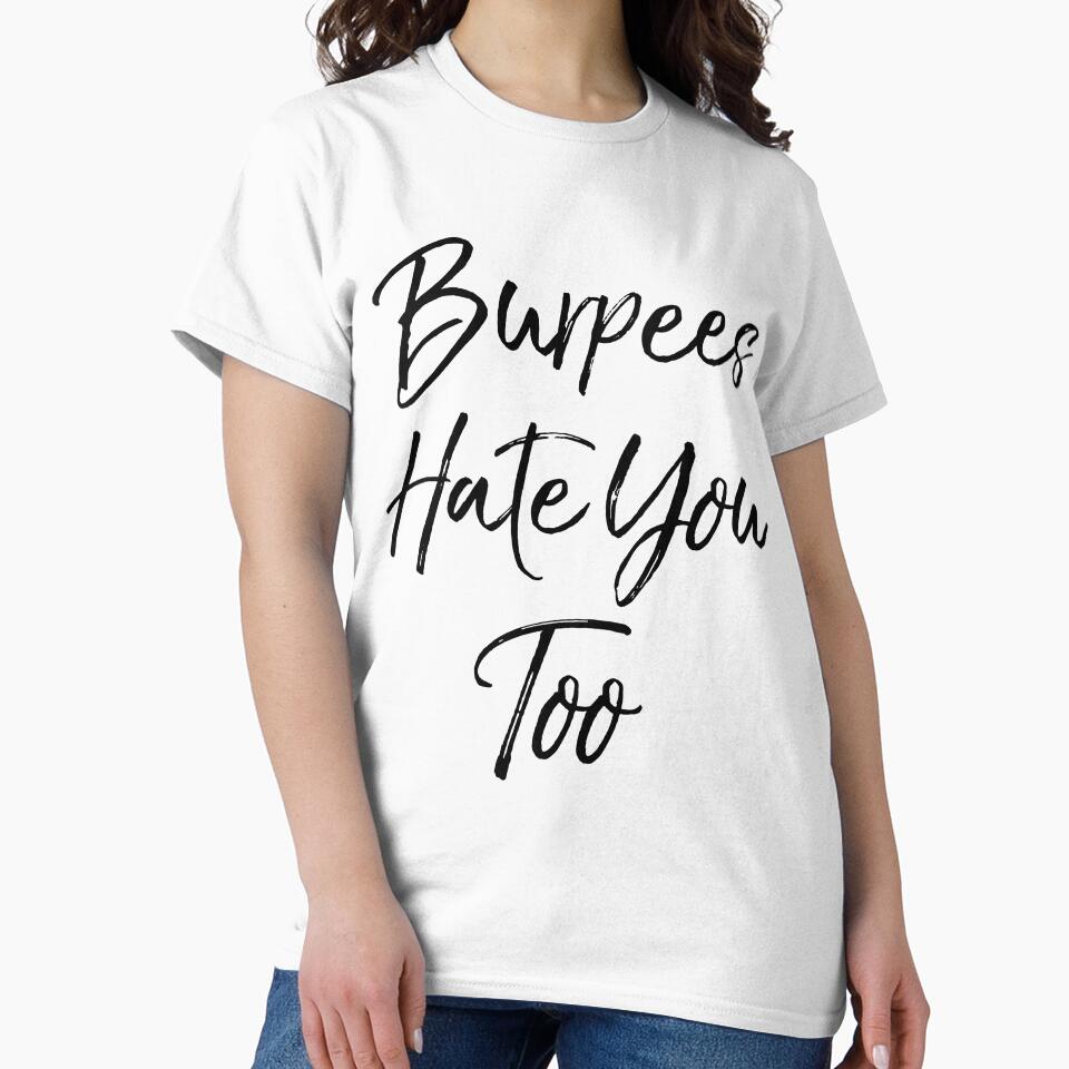 Cute Burpees Hate You Too Funny Workout Quote by TNDesignStudio