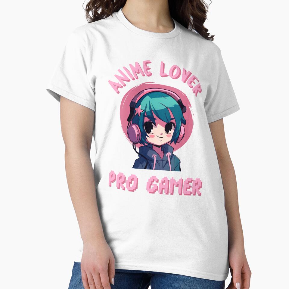 Anime Lover / Pro Gamer by SuperstyleTees