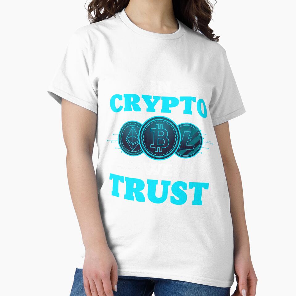 In Crypto We Trust T-Shirt, Cryptocurrency Shirt, Bitcoin Shirt, Digital Currency Shirt, Crypto Trading Shirt For Mom and Dad by UrbanJupiter1