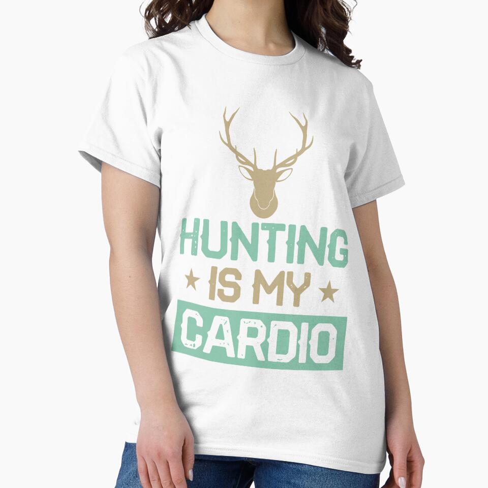 Hunting is my Cardio by mmos