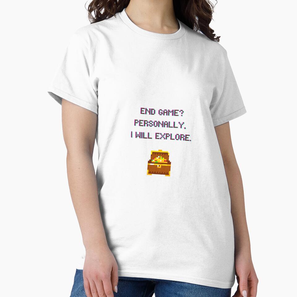 End Game? I Choose to Explore– Funny Gamer Farming Quote by suuzuuhaa