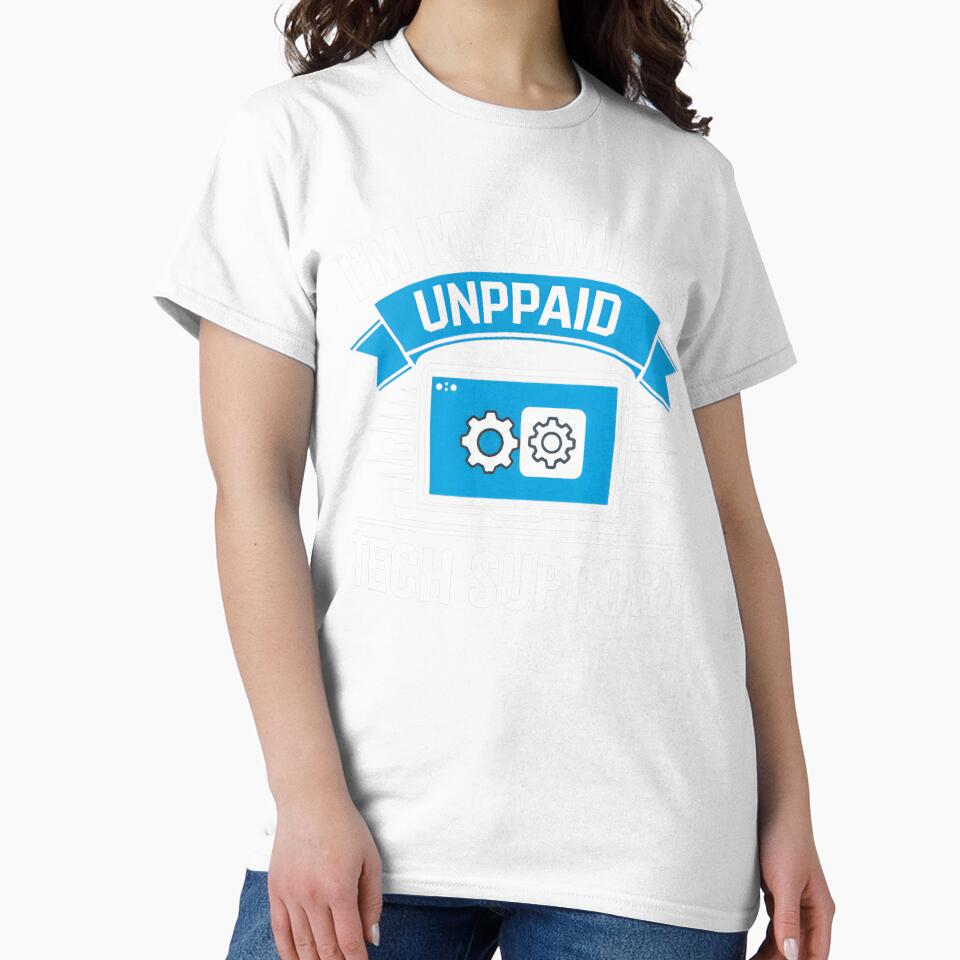 Funny I'm My Family's Unpaid Tech Support by herbwaters
