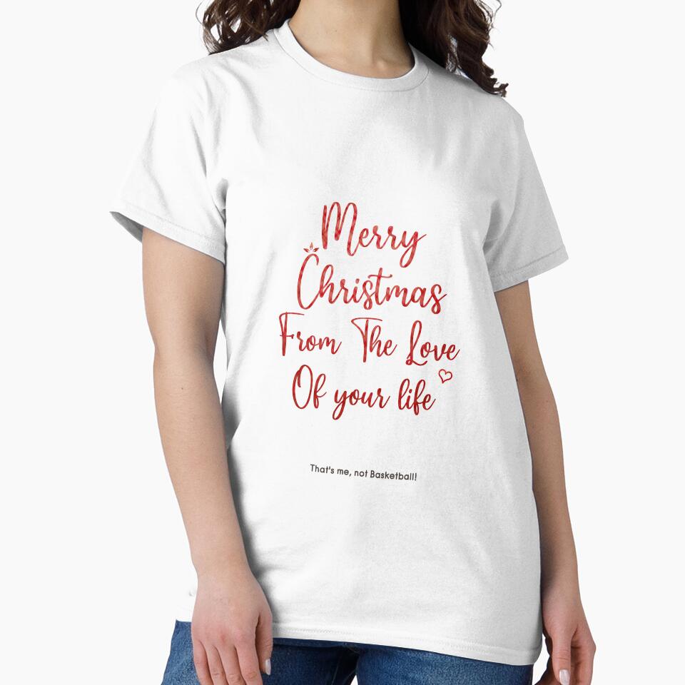 Merry Christmas From The Love Of your life, For Basketball and soccer lovers. by AnsDesigns