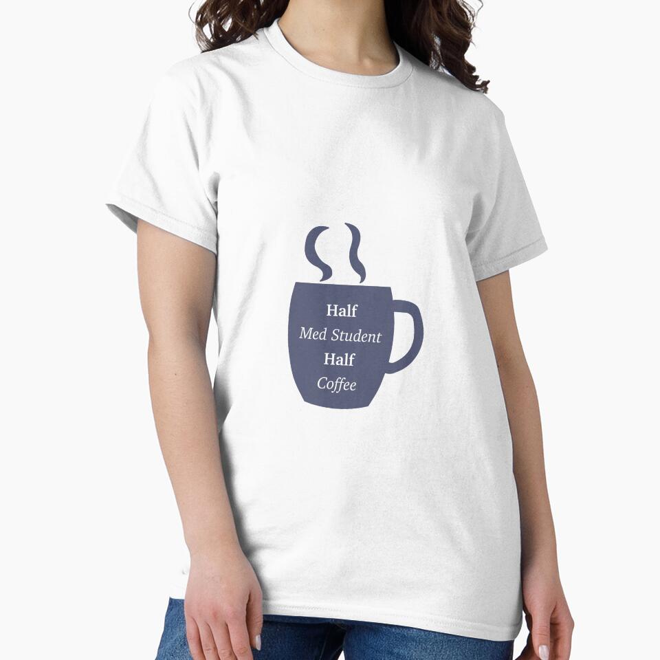 Half Med Student Half Coffee by peachesandfizz