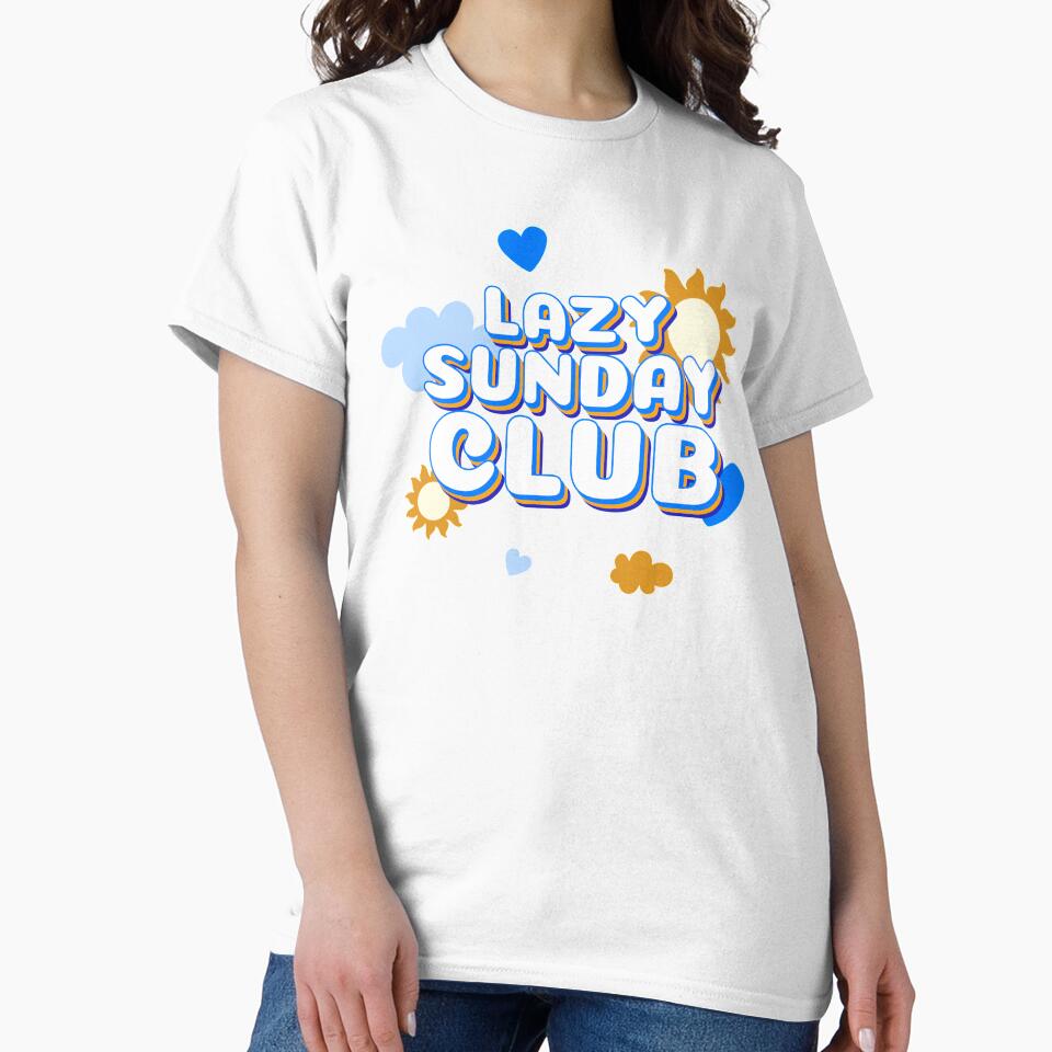 Lazy Sunday Club by VBeesTees