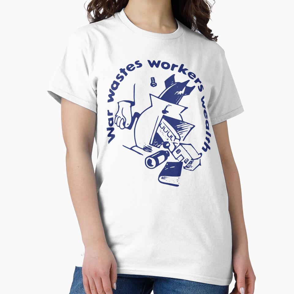 War Wastes Workers' Wealth by jacquesi97