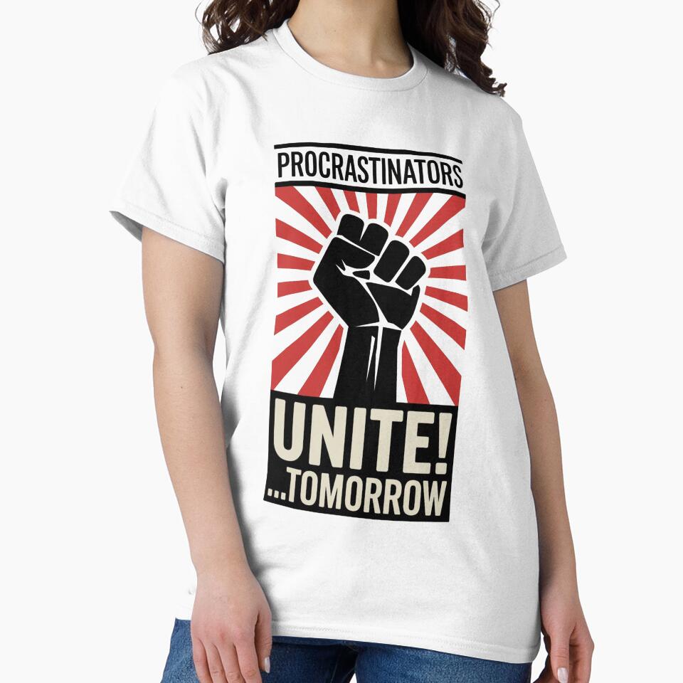 Procrastinators unite tomorrow - oldstyle poster by TS-Des